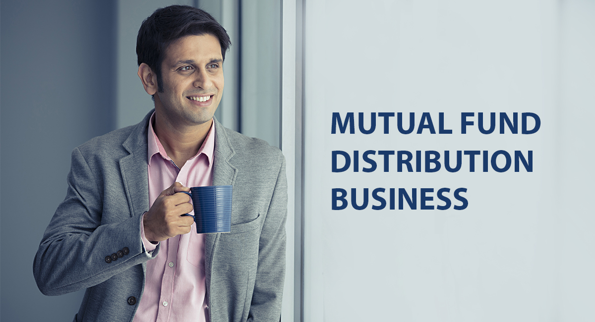 Mutual Fund Distribution Business